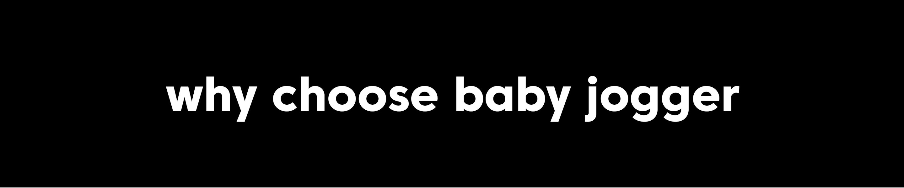 why choose baby jogger
