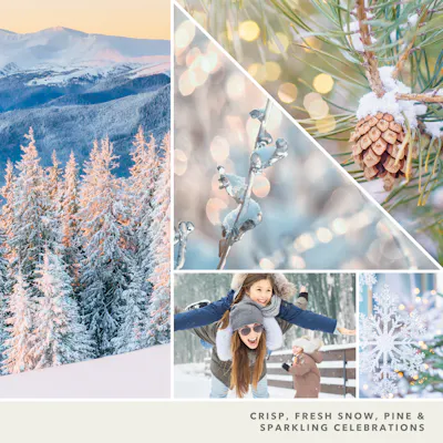 photo collage reading crisp, fresh snow, pine and sparkling celebrations